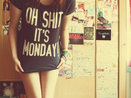 Oh Shit It Is Monday Legs Shirt Room Girl
