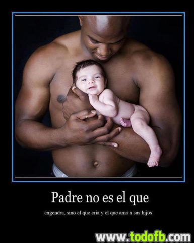 Padre No Es El Que Engendra